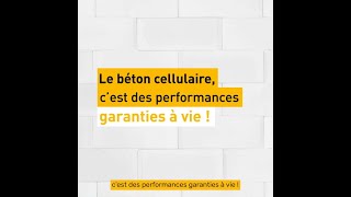 YTONG - DURABLE : les avantages du béton cellulaire pour construire votre maison