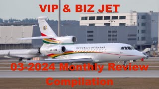 VIP & BIZ Jets Monthly Review Compilation March 2024 03/24 Gulfstream Cessna Bombardier Dassault