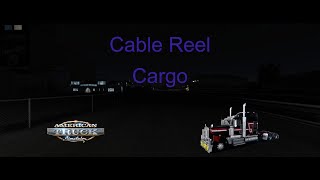 American Truck Simulator Cable Reel Cargo Portland to The Dalles OR