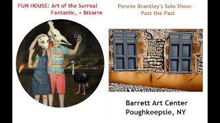 Barrett Art Center's "Fun House" & "Past the Past" Exhibitions