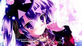 Nightcore - I Just Wanna