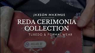 Reda Cerimonia Tuxedo & Formal Wear Fabrics | Cloth Collection Series By Jaxson Maximus