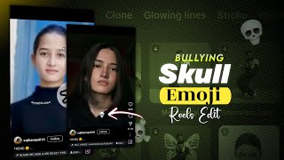 "How To Make Viral BULLYING Skull Emoji Reel Edit in CapCut | Trending Skull Emoji Reel Tutorial ⚡