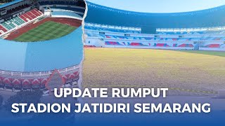 UPDATE RUMPUT RENOVASI STADION JATIDIRI