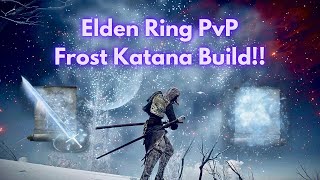 Elden Ring PvP Invasions : Frost Katana Build!!