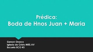 Homework Assignment | Escuela ECO #3 | Predica de Boda