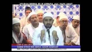 ADAB DI MAJLIS SAAT BERSHOLAWAT (HABIB SYEKH AA)