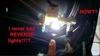 HOW TO Change/Replace your Reverse lights + Future Mods!