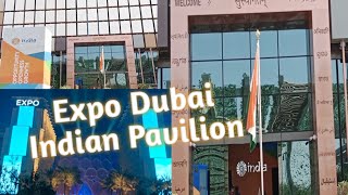 India Pavilion EXPO 2020 Dubai (2022) | Full Coverage of all Floors | Inside The India Pavilion