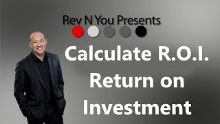 How to Calculate ROI