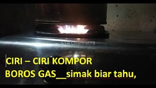 Cara bedakan api kompor gas boros dan api kompor irit