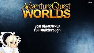 AQW Join GhostNexus Full Walkthrough 2022