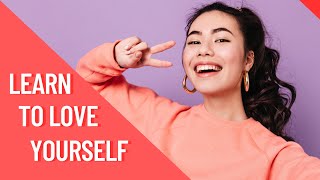 How I Learned to Love Myself (And You Can Too)