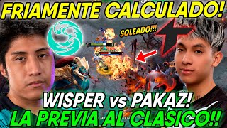 😱EL CLASICO!! WISPER SE ENFRENTA A PAKAZ POR PRIMERA VEZ EN SEA! "LA PREVIA AL CLASICO BC vs TP"