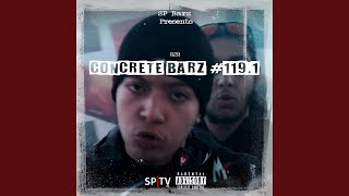 Concrete Barz #119.1 (feat. R2R)