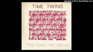 Say Uncle [7"] (Time Twins, 1980)