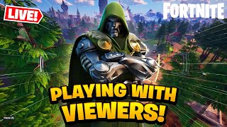 🔴 LIVE - Fortnite Playing with Viewers!