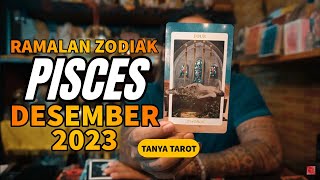 Ramalan Zodiak Pisces Desember 2023 | General Energy Reading