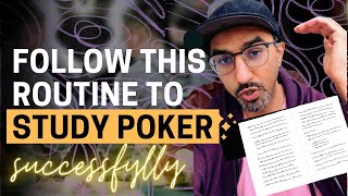 Learn How to Write Down Poker Hands & Have a Study Routine for Busy People