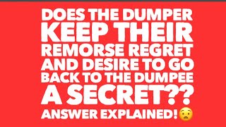 WHY Dumper keeps REGRET REMORSE & Wanting to COME BACK TO DUMPEE A SECRET 😧😳SEVYN K.. #nocontact