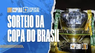 SORTEIO COPA DO BRASIL | Live Copera Especial | Ao vivo