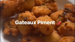 Best recipe - Gateaux piments 🌶️ So delicious