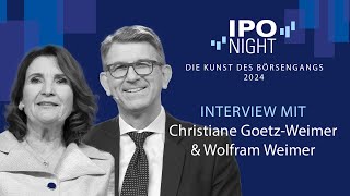 IPO Night 2024 - Interview mit Christiane Goetz-Weimer und Wolfram Weimer