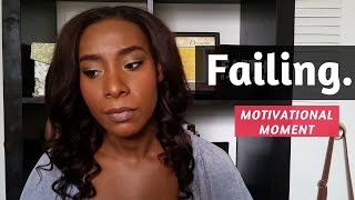 FAILING THROUGH LIFE: Trials & Tribulations  ꟾ  Motivational Moment #2 ꟾ ELITE THE PHOENIX