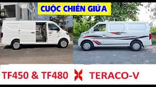 So sánh chi tiết xe tải van Tera V và Thaco TF450 + TF480 | Cuộc chiến không hồi kết !