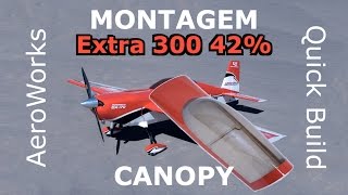 Montagem Extra 300 42% - Canopy