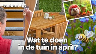 Wat te doen in je tuin in april? Bereid je hier voor!