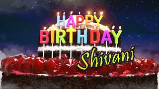 Happy Birthday Shivani