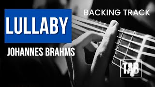 (Backing track) Lullaby - Johannes Brahms  - Easy Fingerstyle Guitar Tutorial TAB