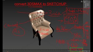 Hướng dẫn convert model từ 3Dsmax sang Sketchup mà vẫn giữ nguyên được Map và vật liệu.