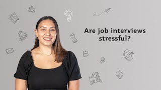 Are job interviews stressful?