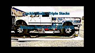 Jackie Chain - Triple Stacks Extreme Bass Boost!!!