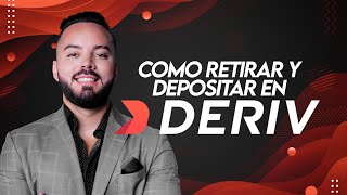 COMO RETIRAR Y DEPOSITAR EN DERIV - INDICES SINTETICOS