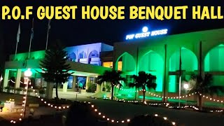 Benquet Hall | P.o.f guest house benquet halls  | Wedding hall