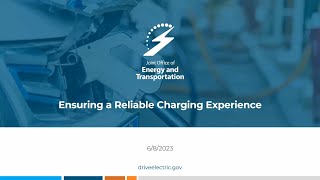 Ensuring a Reliable Charging Experience Webinar