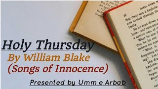 "Holy Thursday" Poem by William Blake Published in Songs of Innocence Line by Line Explanation