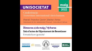 Conferencia Unisocietat: "Terrorismo internacional y derechos humanos"