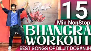 15 MINUTES NONSTOP BHANGRA DANCE WORKOUT | BEST SONGS OF DILJIT DOSANJH | FOLLOW ALONG | BY PRAMOD |