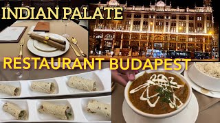 Budapest restaurant ,Indian palate restaurant,district v Budapest,Indian best restaurant in Budapest