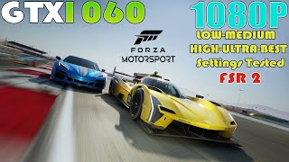 GTX 1060 - Forza Motorsport - 1080P LOW To ULTRA and BEST Settings Performance Test | FSR 2