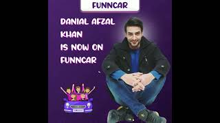 Danial Afzal Khan is now on FunNcar! #shorts #subscribe #youtube #funncar #yahansubfunncarhain