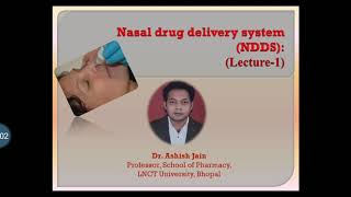 NDDS lecture 1 I Nasal drug delivery system I Introduction  I Ideal Drugs I Mechanism I pathways I