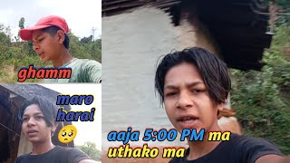 Aaja 5 00 PM ma uthda k vayo yasto😍 #youtube #rudraprasadsigdel # Daily vlogs # full video harnu 🙏