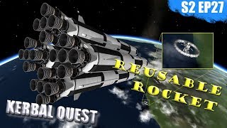 KSP - REUSABLE ROCKET - Kerbal Quest S2 - Part 27