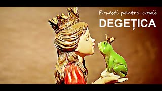 Degetica - povesti si basme audio pentru copii