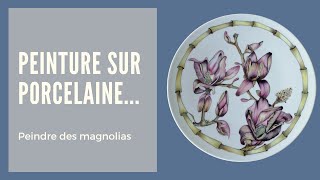 Peinture sur porcelaine... peindre des magnolias (cours gratuit)